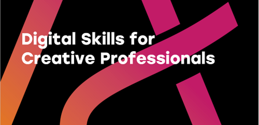 Digital Skills for Creative Professionals Digital Skills for Creative Professionals
