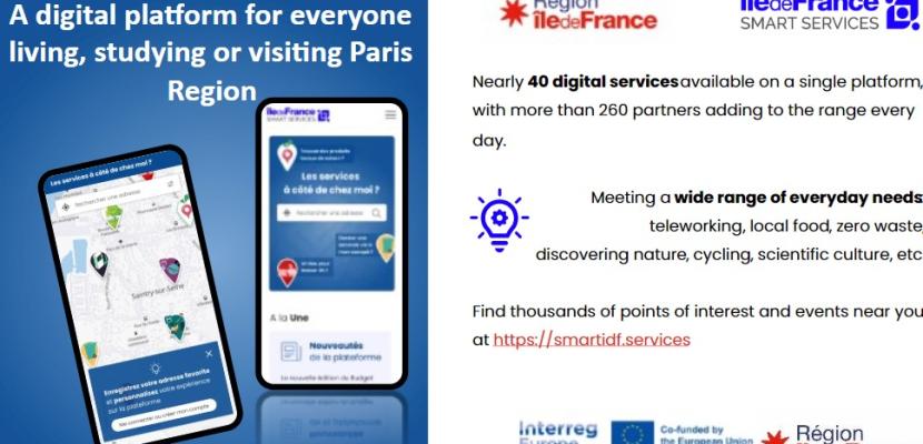 Ile de France Digital smart platform the slide describe A digital platform for everyone living, studying or visiting Paris Region