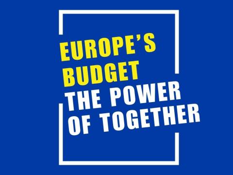 Graphic with text reading: Europe's budget the power of together. The background is blue.