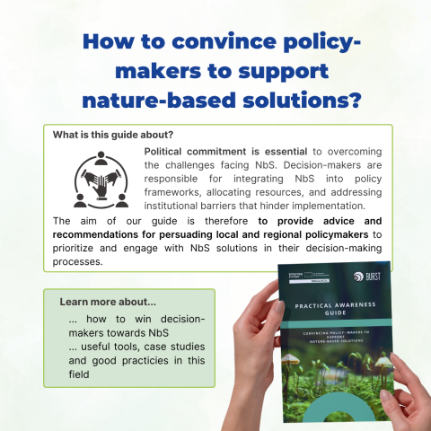 How to convince policy-makers to support nature-based solutions? How to convince policy-makers to support nature-based solutions?