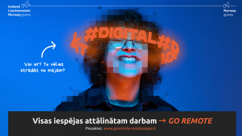 A promotional image for the GO REMOTE initiative, funded by the EEA and Norway Grants. The background is a vibrant blue with a young person smiling in the center. The person's face is pixelated for anonymity, and glowing orange hashtags like "#DIGITAL" appear above their head. To the left, a handwritten-style white text in Latvian asks: "Vai arī Tu vēlies strādāt no mājām?" ("Do you also want to work from home?").
