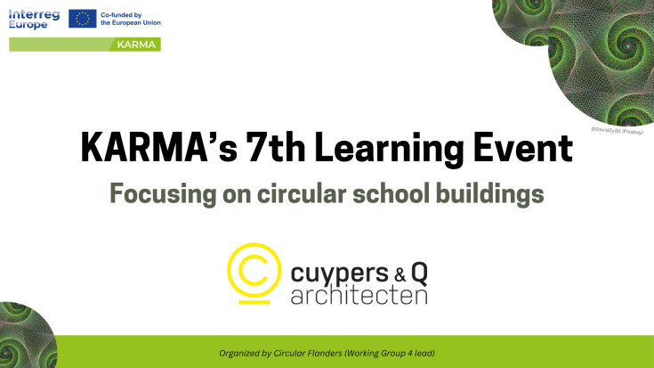 KARMA's 7th learning event focusing on circular school buildings