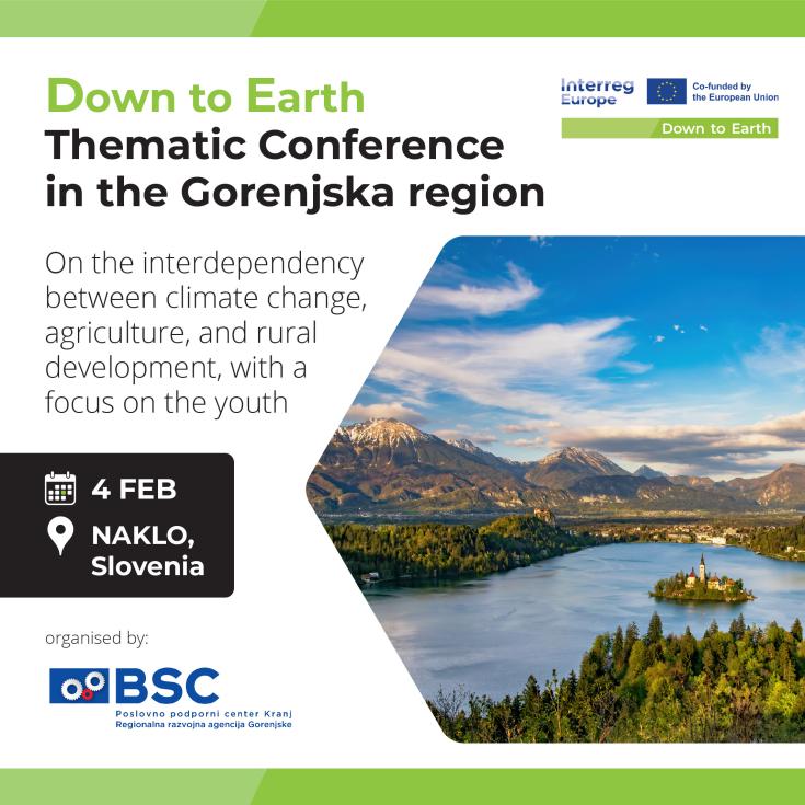 Thematic Conference in the Gorenjska region Down to Earth second Thematic Conference