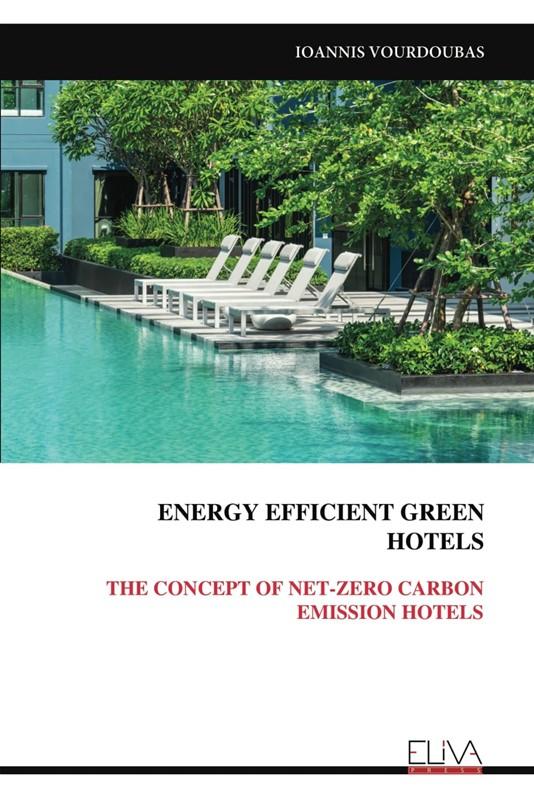 The cover of the book “Energy Efficient Green Hotels”
