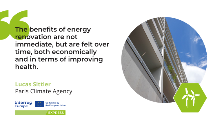 The benefits of energy renovation are not immediate, but are felt over time, both economically and in terms of improving health. -Lucas Sittler, APC The benefits of energy renovation are not immediate, but are felt over time, both economically and in terms of improving health. -Lucas Sittler, APC