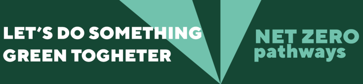 a banner for net-zero pathways that says let's do something green together