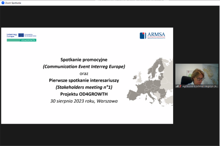 Communication Event Interreg Europe OD4GROWTH Project August 30th, 2023 Warsaw, Poland, (online) Communication Event Interreg Europe OD4GROWTH Project August 30th, 2023 Warsaw, Poland, (online)
