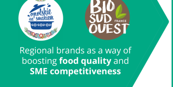 How regional and local brands contribute to boosting the quality of food and SME competitiveness? 